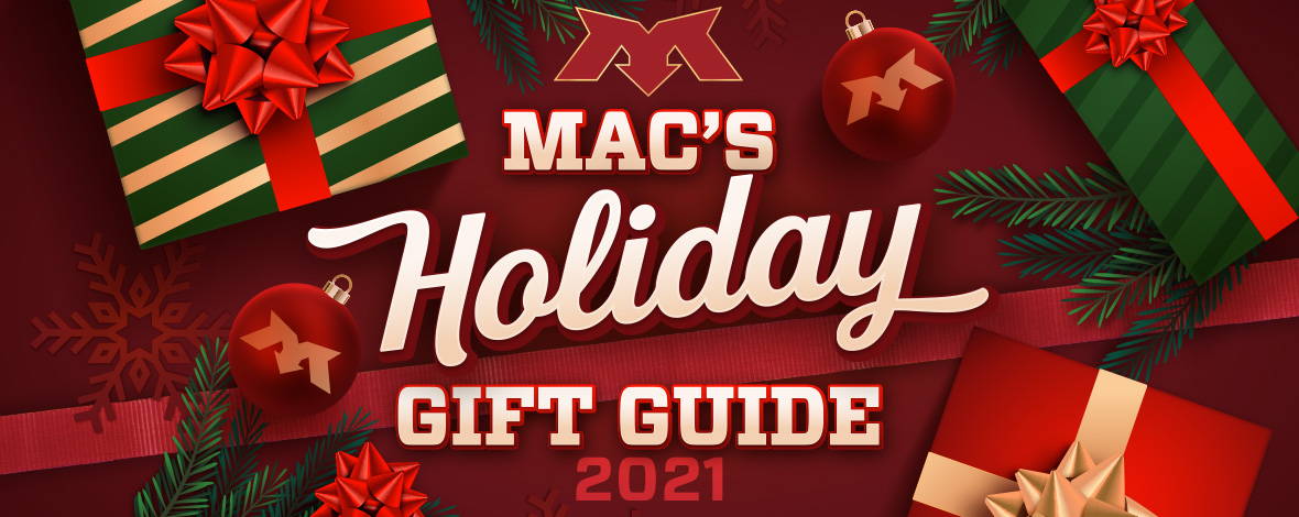 2021 Mac's Holiday Gift Guide